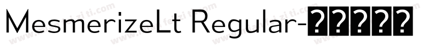 MesmerizeLt Regular字体转换
